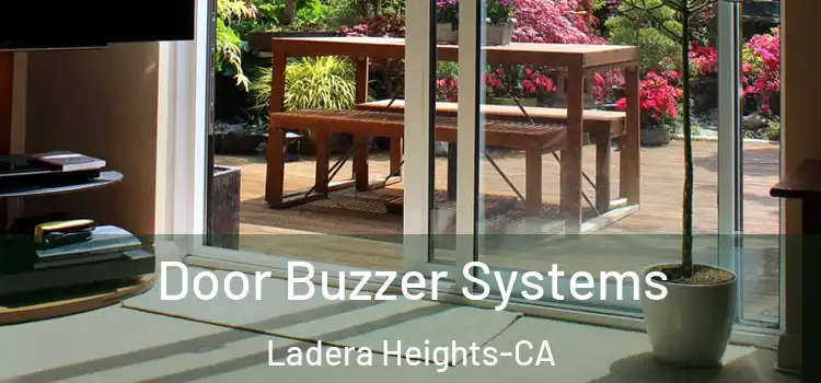 Door Buzzer Systems Ladera Heights-CA